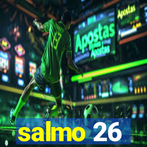 salmo 26