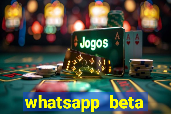 whatsapp beta mirror apk