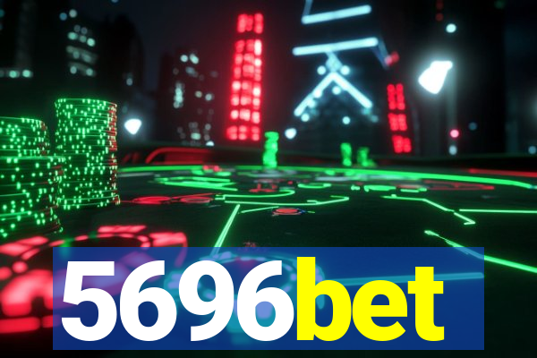 5696bet