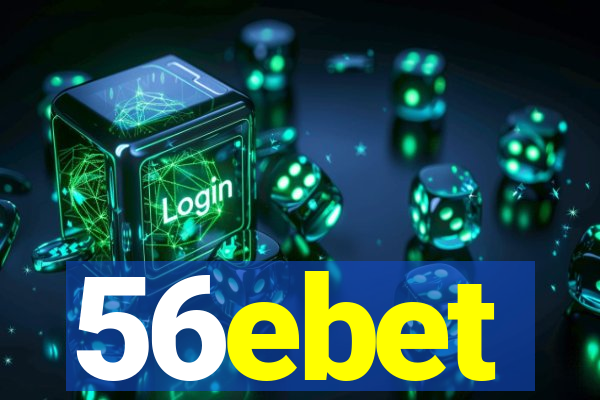 56ebet