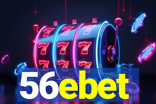 56ebet