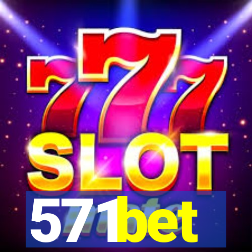 571bet