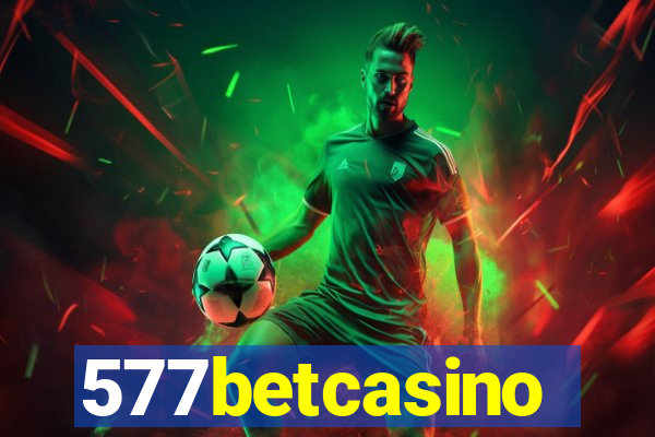 577betcasino