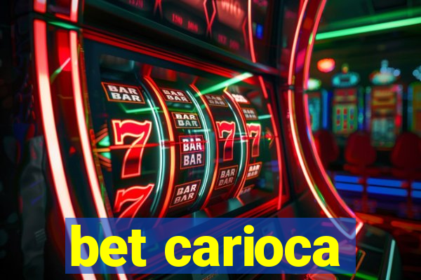 bet carioca