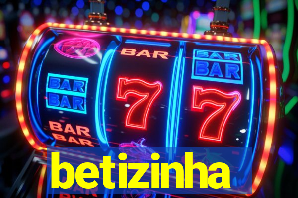 betizinha