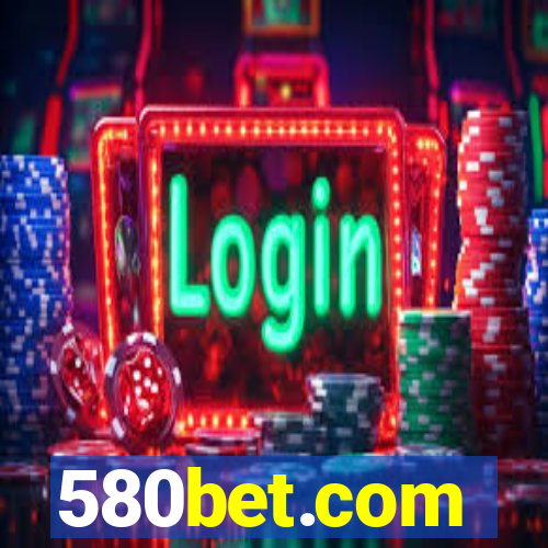 580bet.com