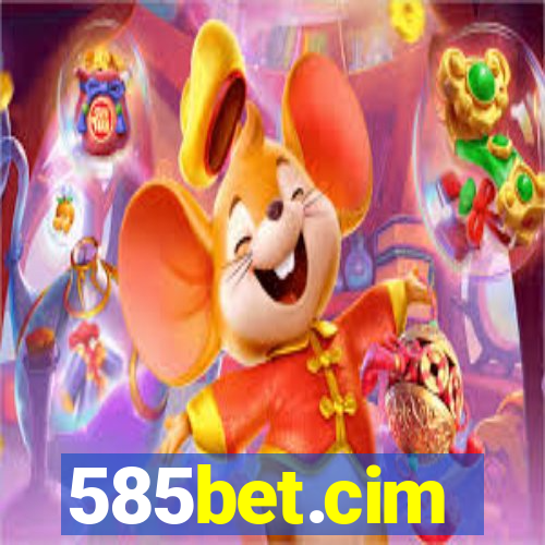 585bet.cim