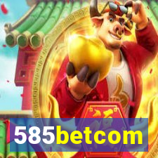 585betcom