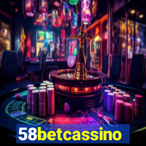 58betcassino