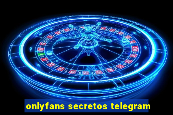 onlyfans secretos telegram