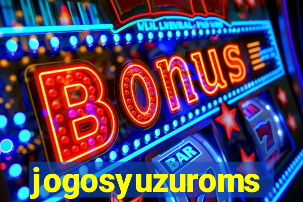 jogosyuzuroms