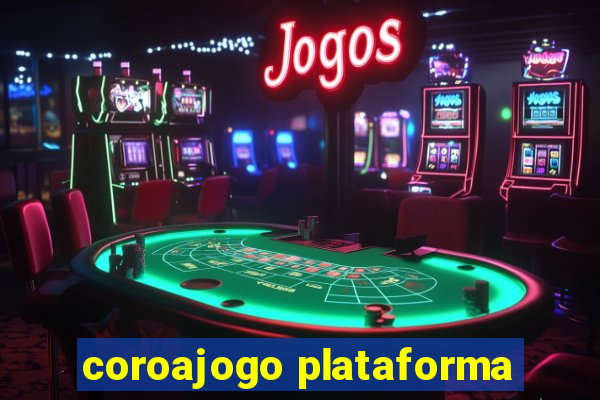 coroajogo plataforma