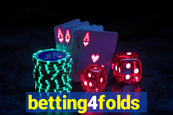 betting4folds