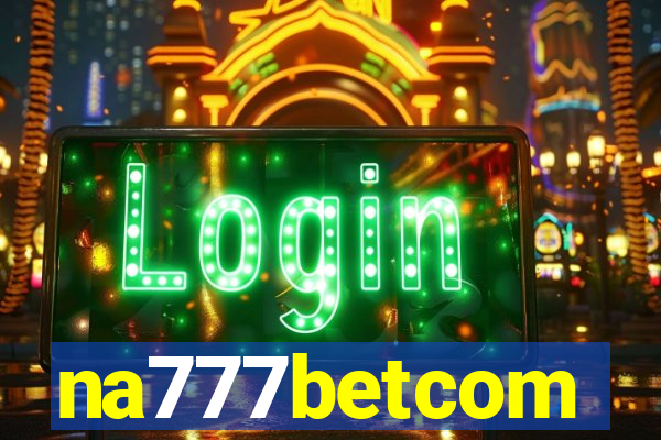 na777betcom