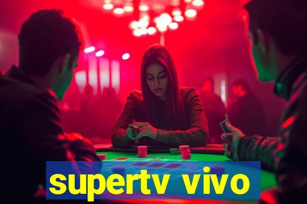 supertv vivo