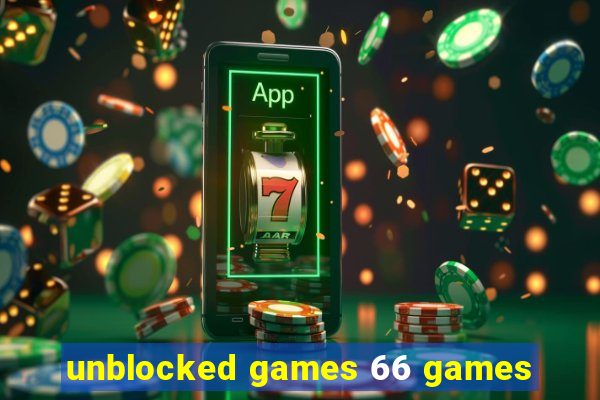 unblocked games 66 games