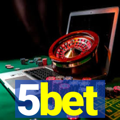 5bet