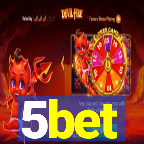 5bet