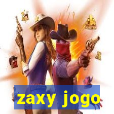 zaxy jogo