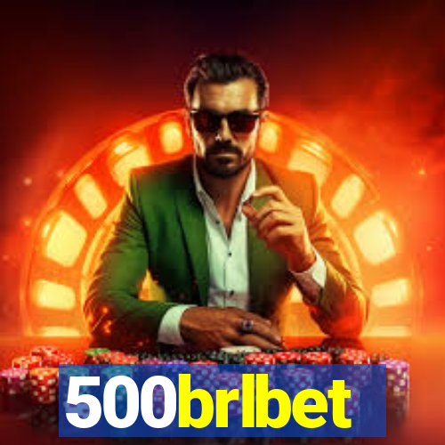 500brlbet