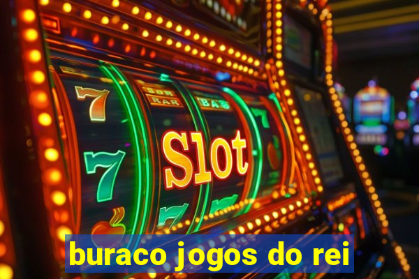 buraco jogos do rei