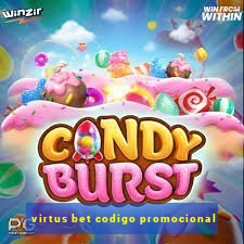 virtus bet codigo promocional