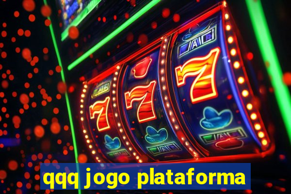 qqq jogo plataforma