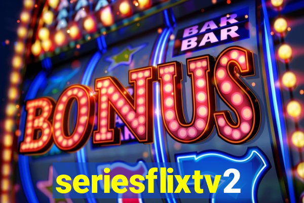 seriesflixtv2