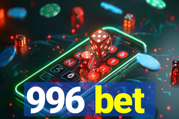 996 bet