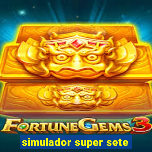 simulador super sete