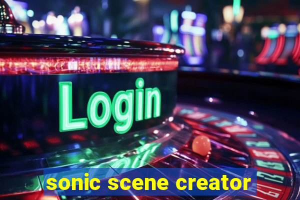 sonic scene creator