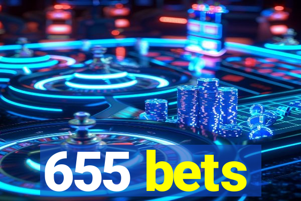 655 bets