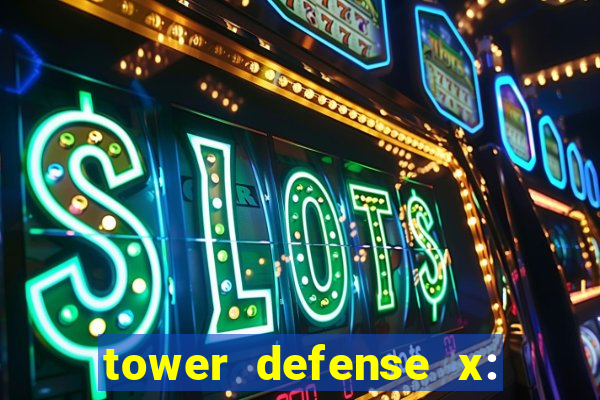 tower defense x: beta codes