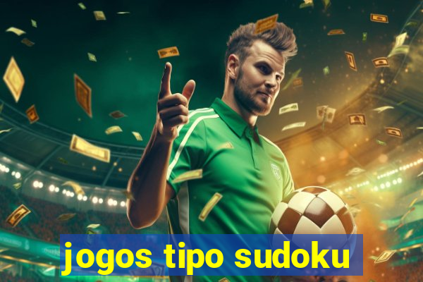 jogos tipo sudoku