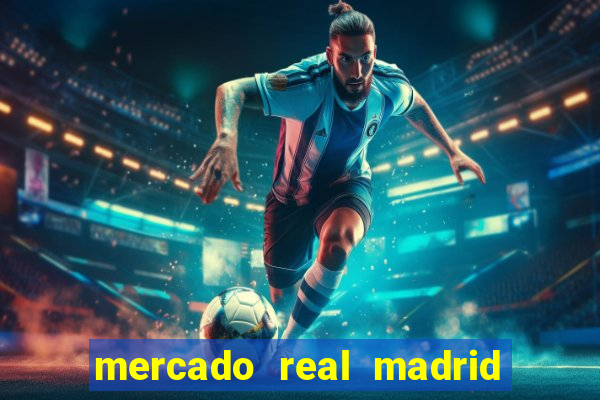 mercado real madrid ceasa encarte