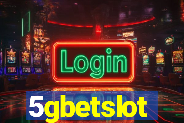 5gbetslot