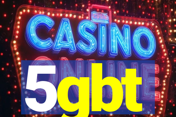 5gbt