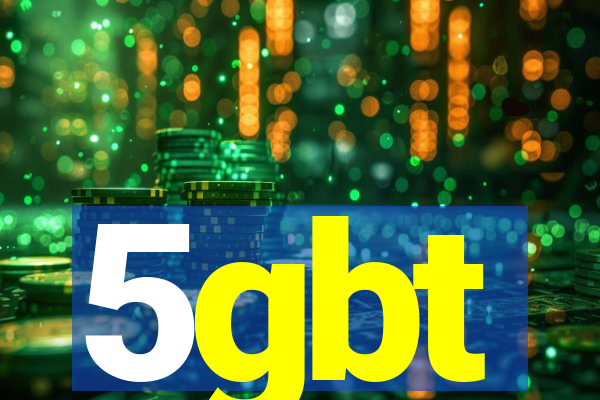 5gbt