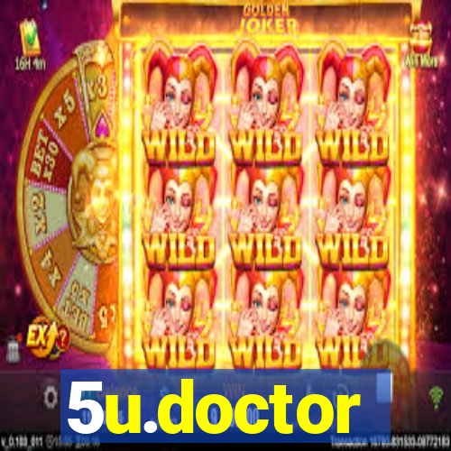 5u.doctor