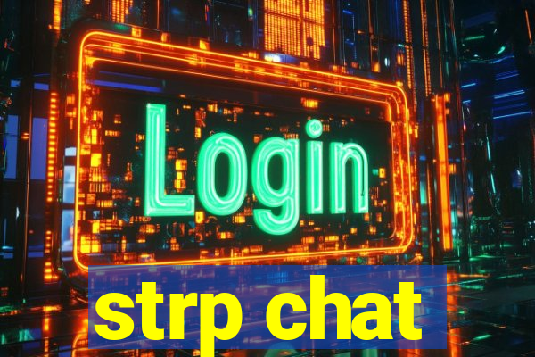 strp chat