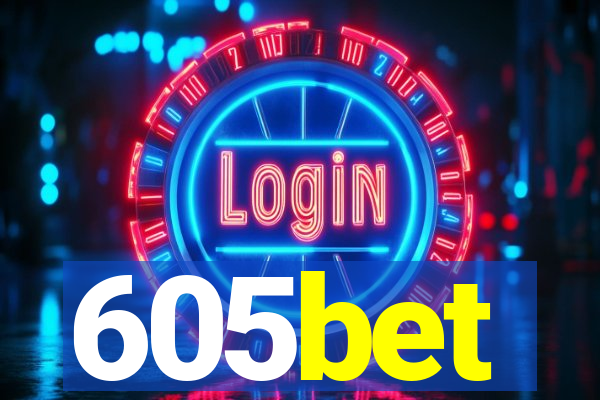 605bet