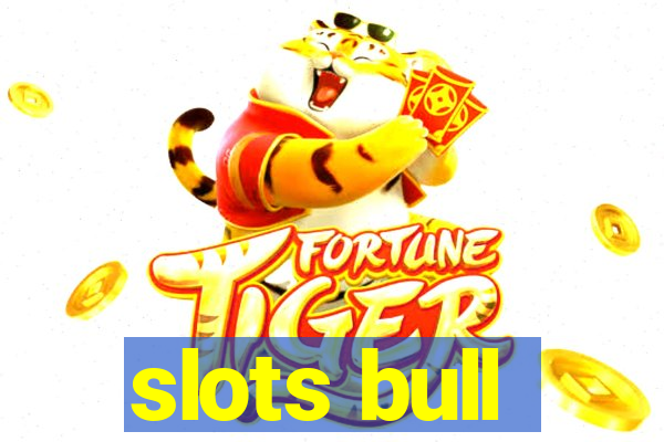 slots bull