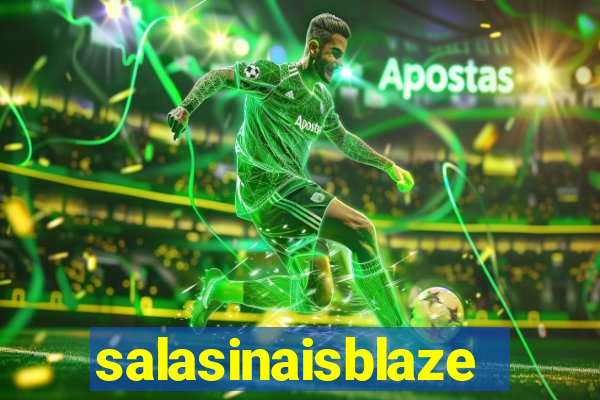 salasinaisblaze