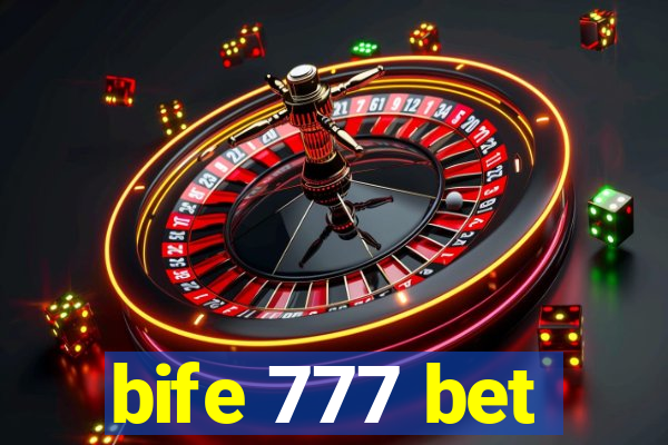 bife 777 bet