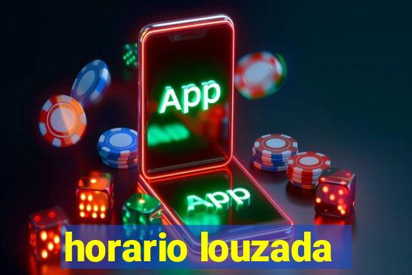 horario louzada