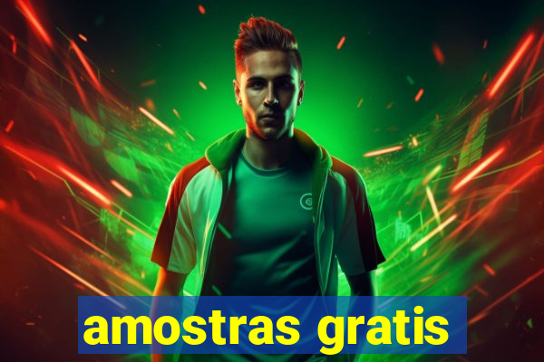 amostras gratis