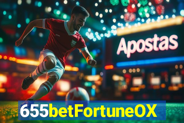 655betFortuneOX