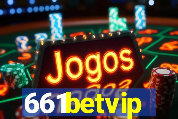 661betvip