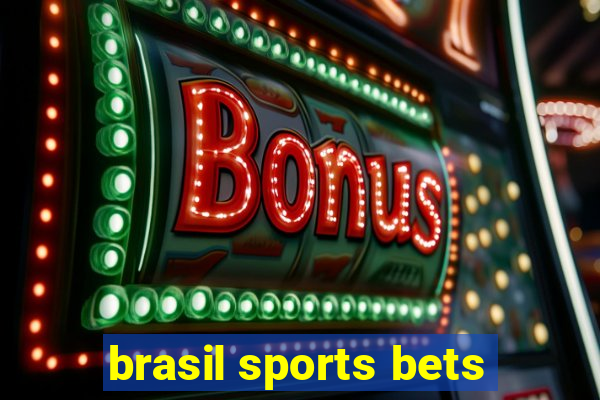 brasil sports bets