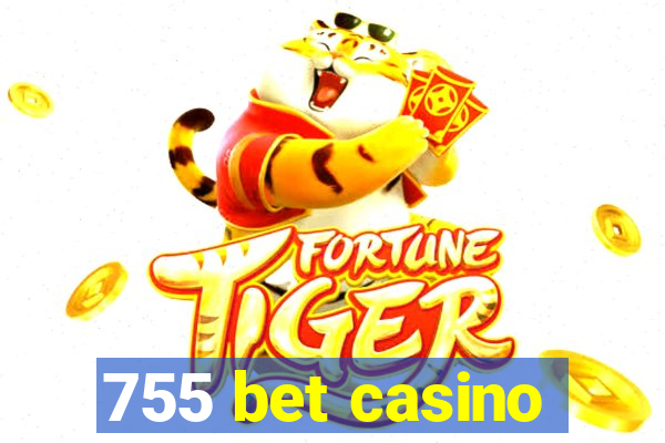 755 bet casino